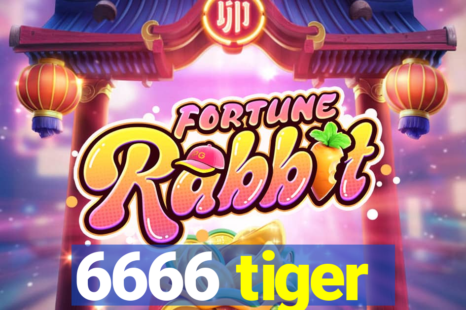 6666 tiger